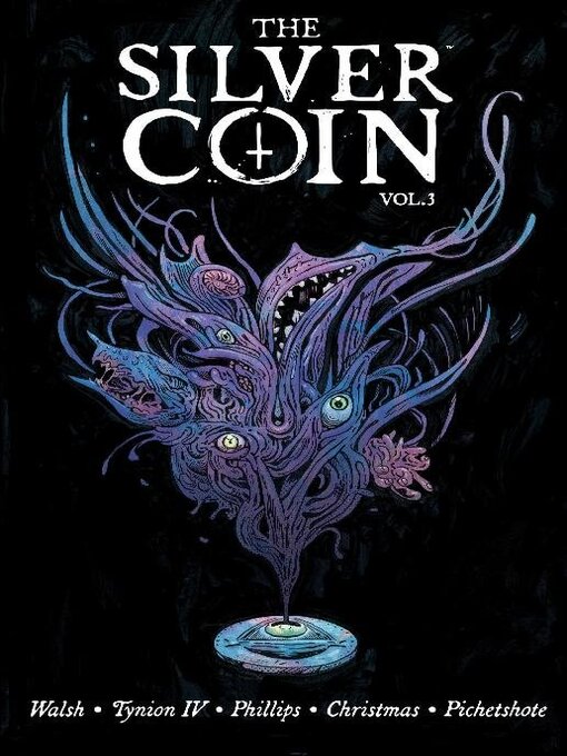 Title details for The Silver Coin (2021), Volume 3 by James Tynion IV - Available